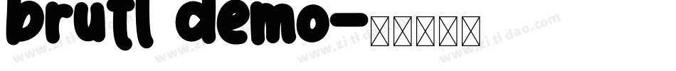 brutl demo字体转换